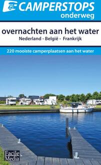 Reisgids - Campergids Camperstops onderweg Overnachten aan het water | Facile Media B.V.