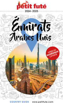 Reisgids Country guide Emirats Arabes Unis 2024-2025 | Petit Futé