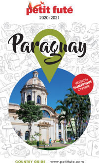 Reisgids Country guide Paraguay 2023-2024 | Petit Futé