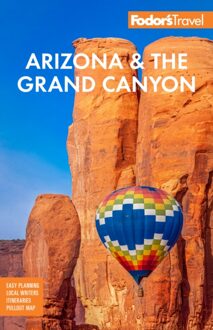 Reisgids Fodor's Arizona and the Grand Canyon | Fodor's Travel