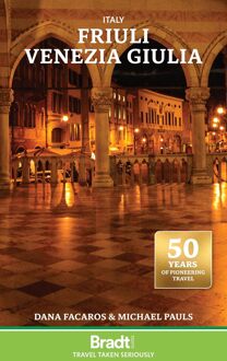 Reisgids Friuli Venezia Giulia | Bradt Travel Guides