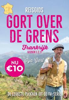 Reisgids Gort Over De Grens - Frankrijk - Ilja Gort