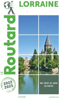 Reisgids Lorraine 2022-2023 + Vosges | Le Routard