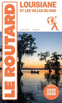 Reisgids Louisiane 2025-2026 | Le Routard
