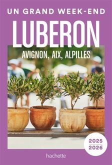 Reisgids Lubéron Avignon Aix Alpilles | Le Routard