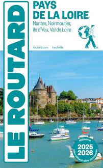Reisgids Pays de la Loire 2025-2026 | Le Routard