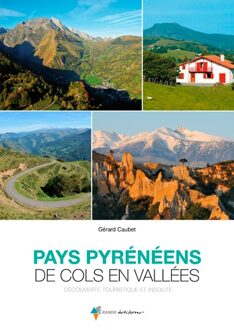 Reisgids Pays pyrénéens de cols en vallées | Rando Editions
