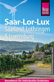 Reisgids Saar-Lor-Lux (Dreiländereck Saarland, Lothringen, Luxemburg) | Reise Know-How Verlag