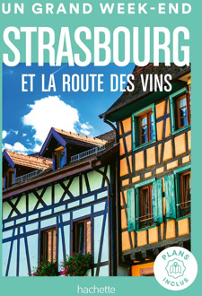 Reisgids Strasbourg & la route des vins | Le Routard