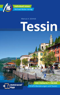Reisgids Tessin | Michael Müller Verlag
