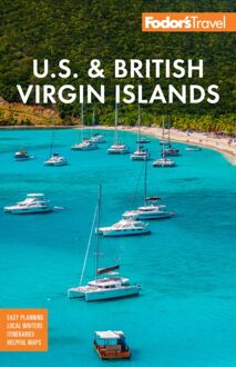 Reisgids U.S. & British Virgin Islands - Maagden eilanden | Fodor's Travel