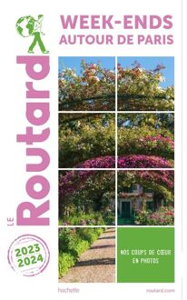 Reisgids Week-ends autour de Paris 2023-2024 | Le Routard