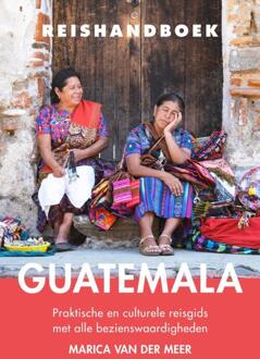 Reishandboek Guatemala - Marica van der Meer