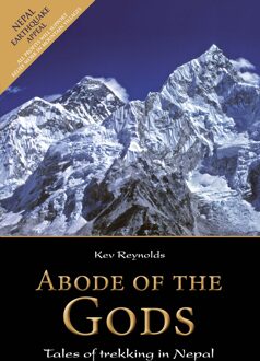 Reisverhaal Abode of the Gods - Tales of Trekking in Nepal | Kev Reynolds