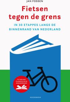 Reisverhaal Fietsen tegen de grens | Jan Fossen