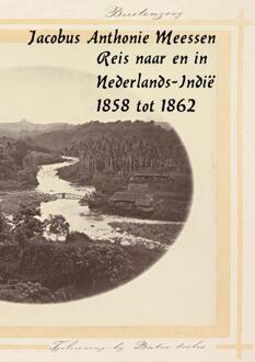 Reisverslag - Boek Jacobus Antoni Meessen (9402128395)