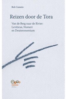 Reizen Door De Tora / Van De Berg Naar De Rivier: