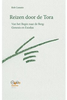 Reizen Door De Tora / Van Het Begin Naar De Berg: