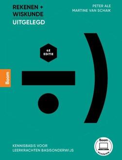Rekenen en wiskunde uitgelegd -  Martine van Schaik, Peter Ale (ISBN: 9789046908686)