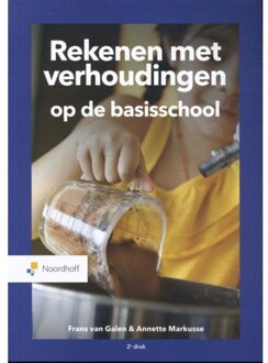 Rekenen Met Verhoudingen Op De Basisschool - Frans van Galen