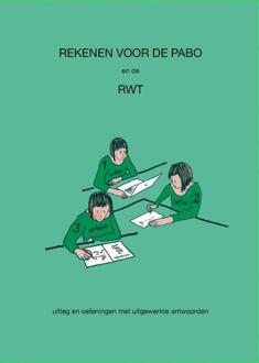 Rekenen voor de PABO en de RWT -  Liesbeth van der Plas (ISBN: 9789493065147)