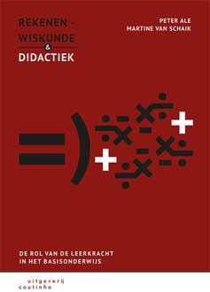 Rekenen-wiskunde en didactiek -  Martine van Schaik, Peter Ale (ISBN: 9789046908075)