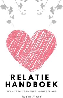 Relatie Handboek - Rubin Alaie - ebook