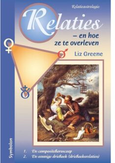 Relaties - en hoe ze te overleven - Boek Liz Greene (9074899099)