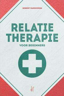 Relatietherapie voor beginners -  Robert Haringsma (ISBN: 9789083382357)