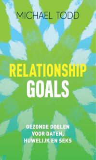 Relationship Goals - Michael Todd