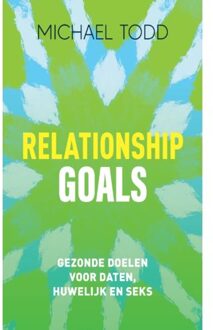 Relationship Goals - Michael Todd