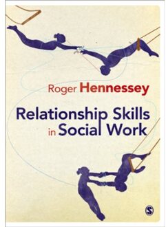 Relationship Skills in Social Work