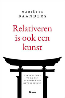 Relativeren Is Ook Een Kunst - (ISBN:9789024426386)