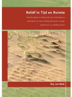 Relief in tijd en ruimte - Boek Roy van Beek (9088900485)