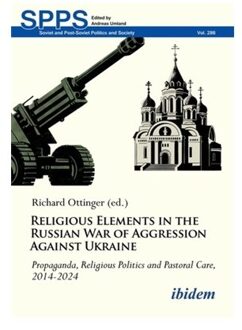Religious Elements In The Russian War Of Aggression Against Ukraine - Soviet And