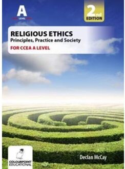Religious Ethics For Ccea A Level - Declan McCay
