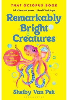Remarkably Bright Creatures - Shelby Van Pelt