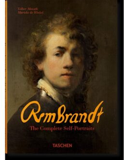 Rembrandt. The Complete Self-Portraits - Marieke de Winkel