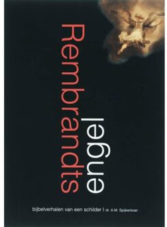 Rembrandts engel - Boek A.M. Spijkerboer (9076564183)