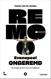Remco Evenepoel ongeremd -  Frank van de Winkel (ISBN: 9789401498685)