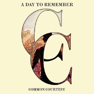Remember Common Courtesy - A Day To Remember