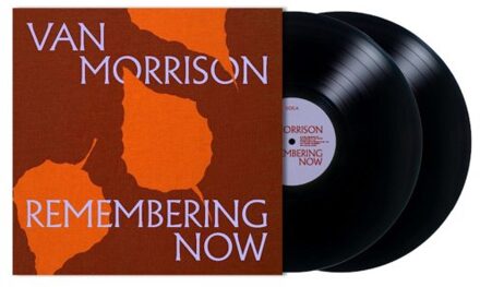 Remembering Now - Van Morrison