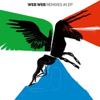Remixes #1 Ep - Web Web