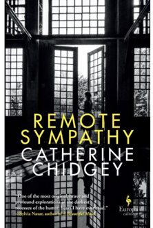 Remote Sympathy: Longlisted For The Women's Prize For Fiction 2022 - Catherine Chidgey