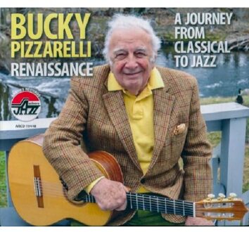 Renaissance - A Journey From Classical To Jazz - Bucky Pizzarelli