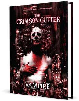 Renegade Vampire: The Masquerade 5th Edition RPG book The Crimson Gutter Chronicle Book *Englische Version*