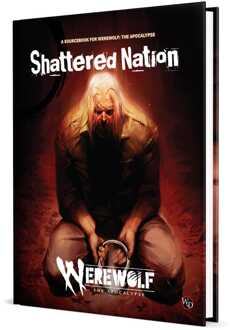 Renegade Werewolf: The Apocalypse 5th Edition RPG book Shattered Nation Sourcebook *Englische Version*