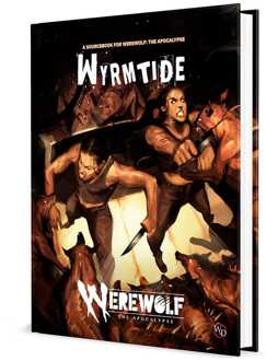 Renegade Werewolf: The Apocalypse 5th Edition RPG Sourcebook Wyrmtide *Englische Version*