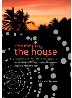 Renewing the house - Boek A.V.M. Samson (9088900450)