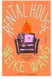 Rental House - Weike Wang